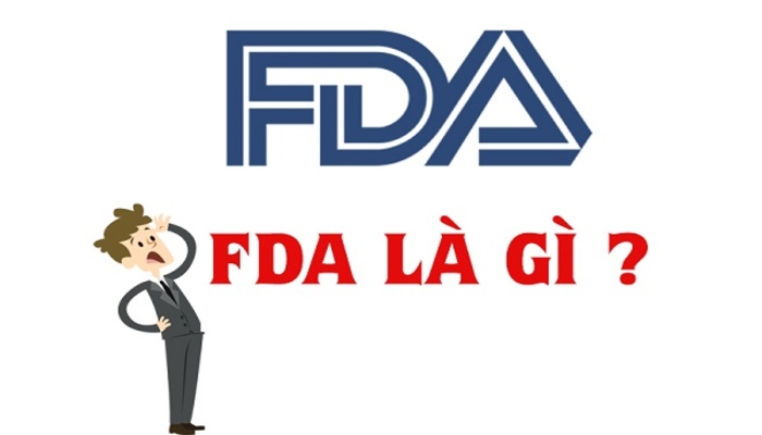 Chứng nhận FDA là gì?