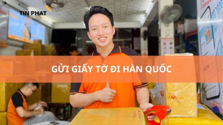 Gửi giấy tờ đi Hàn Quốc hỏa tốc, an toàn, giá tiết kiệm