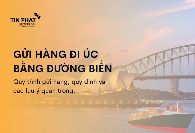 Dịch vụ gửi hàng đi Úc bằng đường biển tối ưu chi phí