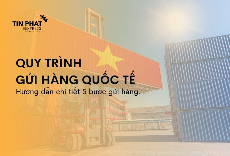 Quy Trình Gửi Hàng Quốc Tế: Hướng Dẫn Chi Tiết 5 Bước