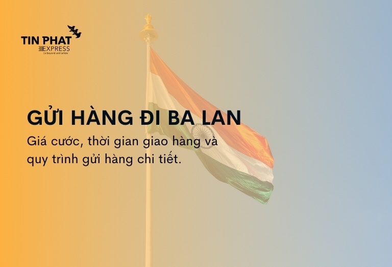 Gửi Hàng Đi Ba Lan (Poland) - Giá Rẻ, Nhanh Chóng, An Toàn 2026